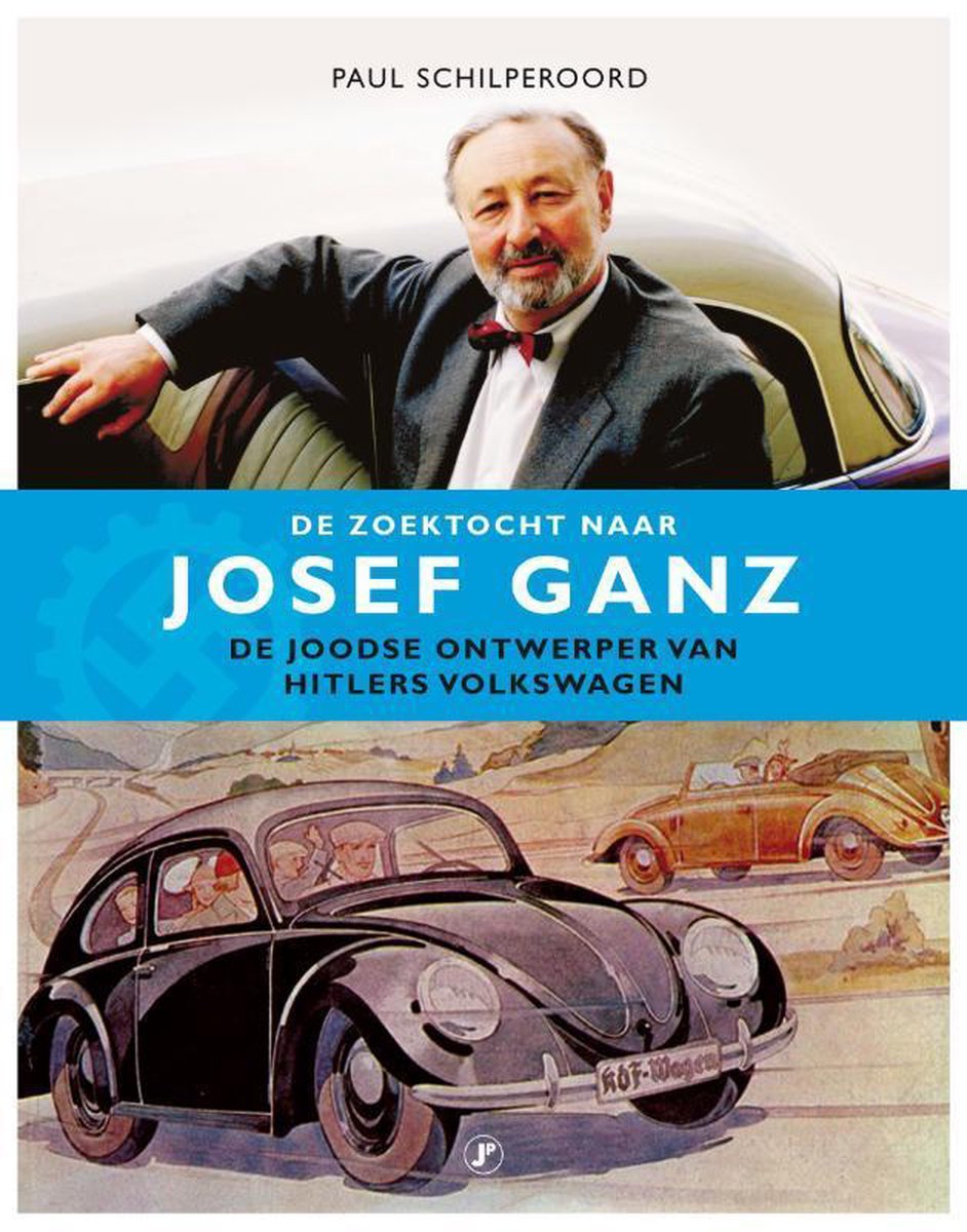 De zoektocht naar Josef Ganz - Paul Schilperoord