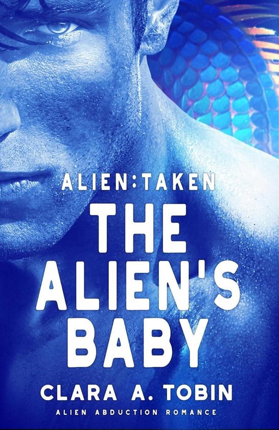 Alien Abduction Romance - Alien: Taken - The Alien's Baby (ebook ...