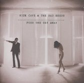 Nick Cave & The Bad Seeds - Push The Sky Away