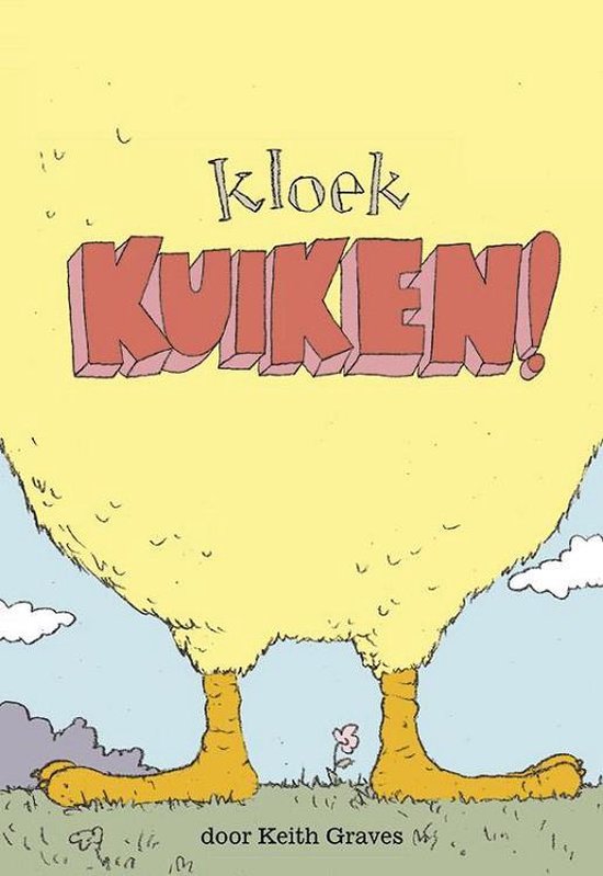 Cover van het boek 'Kloek kuiken'