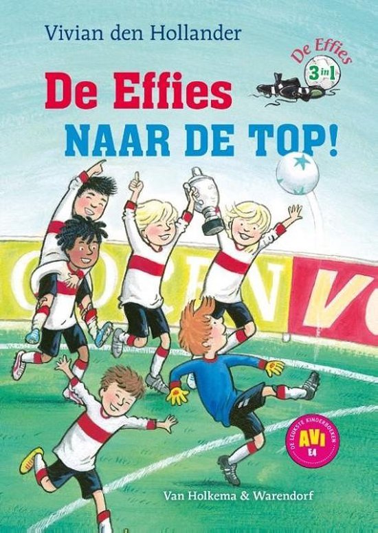 Boek: De Effies  -   De effies naar de top!, geschreven door Vivian den Hollander