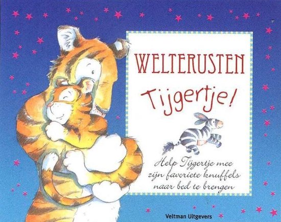 Cover van het boek 'Welterusten Tijgertje!'