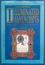 The Art of Illuminated Manuscripts