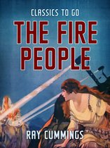 Classics To Go - The Fire People