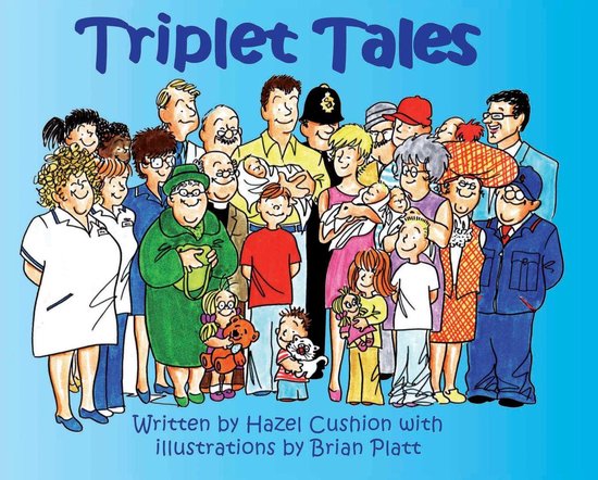 Triplet Tales by Hazel Cushion Triplet Tales by Hazel Cushion