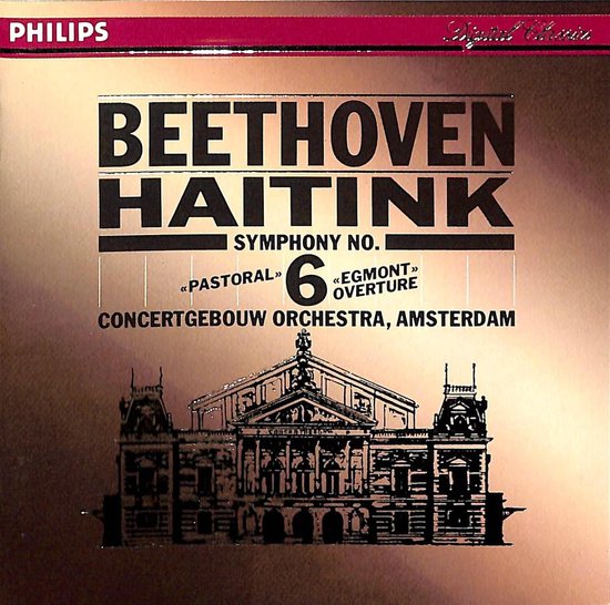 Symphony No. 6 “Pastorale” / Egmont Overture