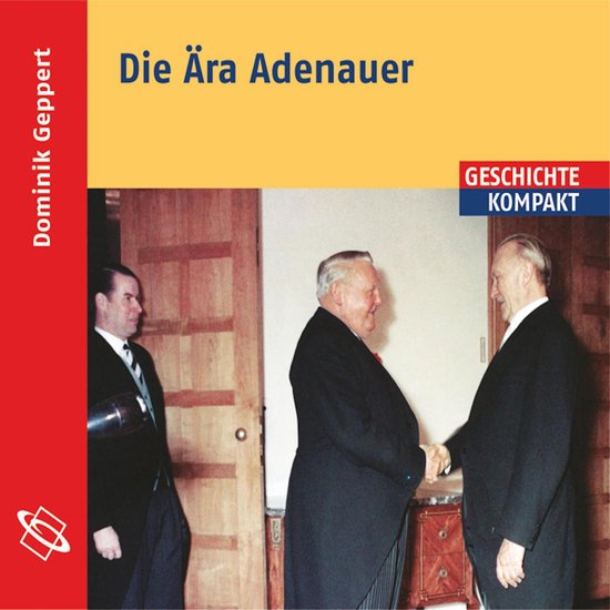 Die Ära Adenauer (Ungekürzt) - cover