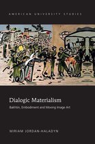 American University Studies 215 - Dialogic Materialism