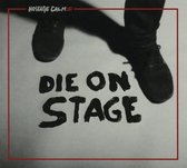 Die On Stage