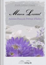 Erotik Edition Klassik - Manon Lescaut