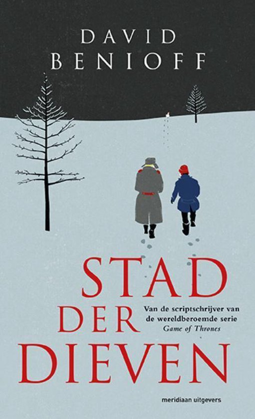Boek kaft 'Stad der dieven' van David Benioff, met twee figuren lopend in de sneeuw.