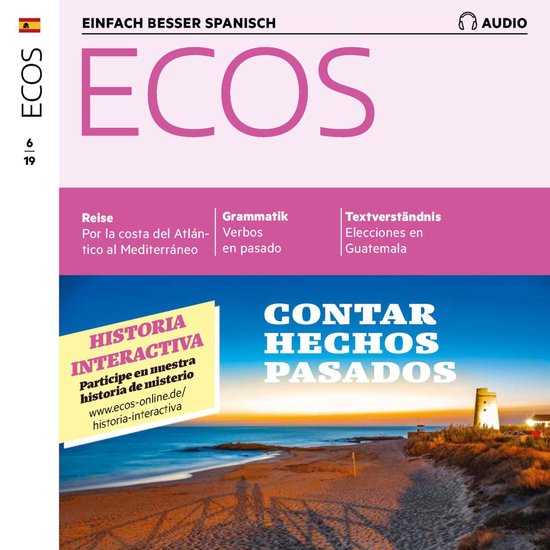 Spanisch lernen Audio - Von vergangenen Ereignissen erzähle ... - cover