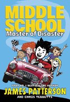 Middle School - Middle School: Master of Disaster