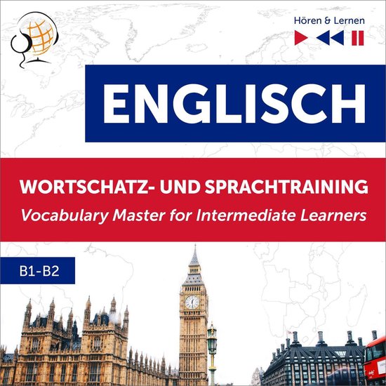 Englisch Wortschatz- und Sprachtraining B1-B2 – Hören & L ... - cover