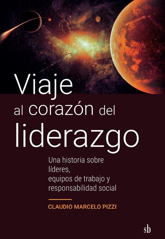 Viaje al corazón del liderazgo - cover