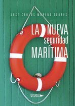 UNIVERSO DE LETRAS - La nueva seguridad marítima