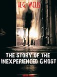 H.G. Wells Definitive Collection 12 - The Story of the Inexperienced Ghost