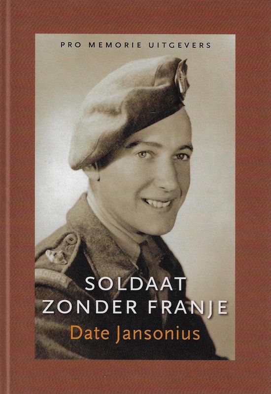 Soldaat Zonder Franje - Date Jansonius | Northernlights300.org