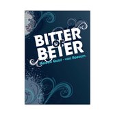 Bitter Of Beter - Heleen Quist - Van Rossum