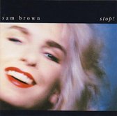 Sam Brown - stop!