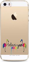 Apple Iphone 5 / 5S / SE2016 transparant siliconen hoesje - believe in your dreams