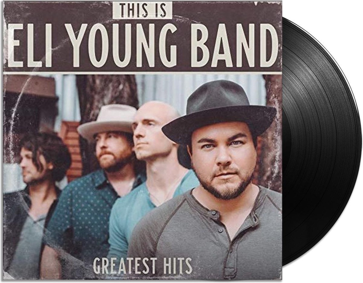 This Is Eli Young Band Greatest Hits, Eli Young Band LP