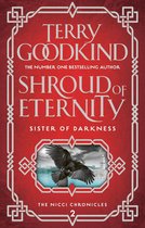 Sister of Darkness: The Nicci Chronicles 2 - Shroud of Eternity