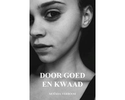 door goed en kwaad