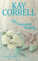 Comfort Crossing 5 - The Unexpected Wedding