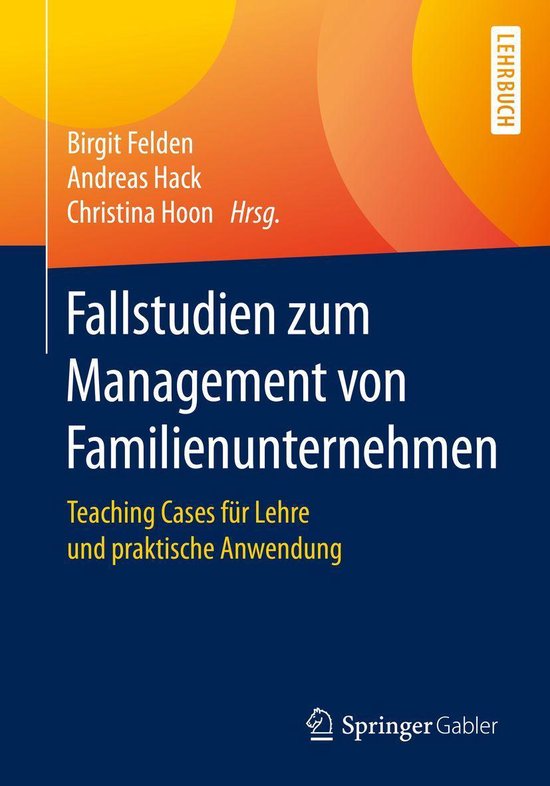 Fallstudien zum Management von Familienunternehmen - cover