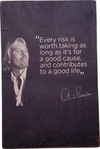 Tekstblok Quote  "Every risk is (Bendson)"