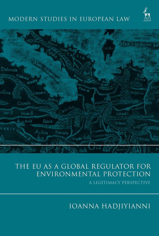 Modern Studies in European Law - The EU as a Global Regulato ... - cover