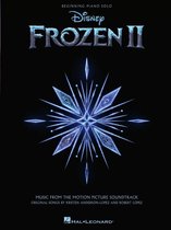 Frozen II - Music From The Motion Picture Soundtrack - Beginning Piano Solo Songbook