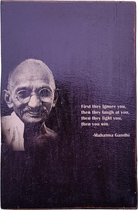 Tekstblok Quote  "First they ignore you (Gandhi)"