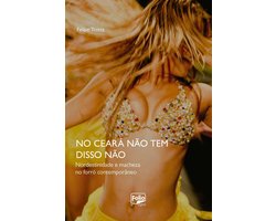 No Ceará não tem disso não