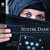 Ensemble Sanstierce - Nostre Dame - Maryam Al Adhraa (CD)