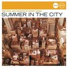 Summer In The City (Jazz Club) (Jazz Club)