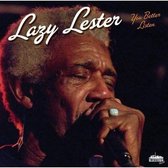 Lazy Lester - You Better Listen (CD)