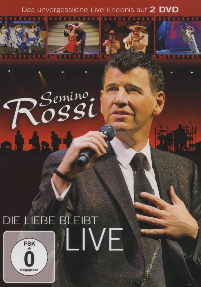 Semino Rossi - Die Liebe Bleibt (Live)