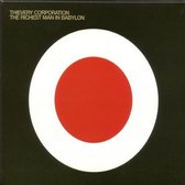 Thievery Corporation - The Richest Man In Babylon (CD)