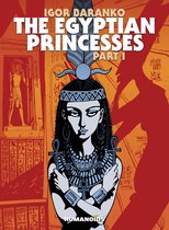 The Egyptian Princesses 1 - The Egyptian Princesses