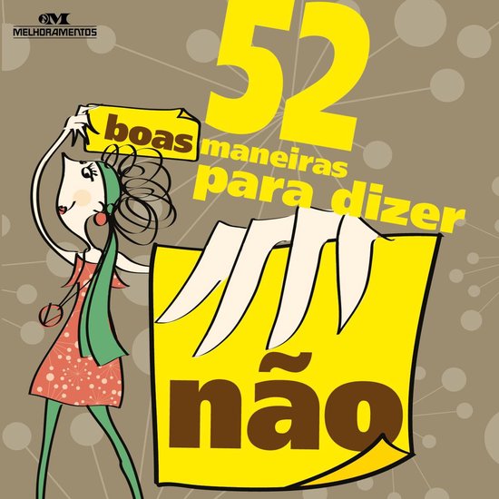 52 boas maneiras para dizer "Não" - cover