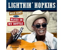 Mojo Hand + Blues In My Bottle