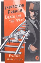 Inspector French 8 - Inspector French: Death on the Way (Inspector French, Book 8)