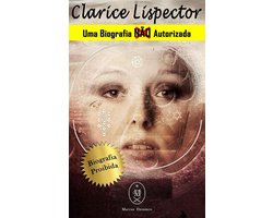Omslag van Clarice Lispector. Uma Biografia N�o Autorizada