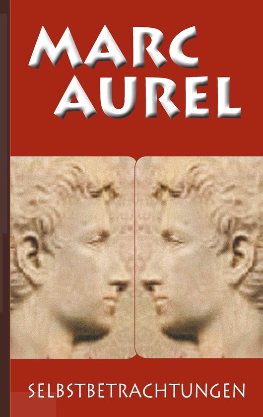 Marc Aurel Selbstbetrachtungen (ebook), Marc Aurel 9783750457713 Boeken
