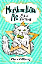 Marshmallow Pie the Cat Superstar 1 - Marshmallow Pie The Cat Superstar (Marshmallow Pie the Cat Superstar, Book 1)