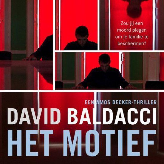 Amos Decker 3 - Het motief - David Baldacci | Respetofundacion.org