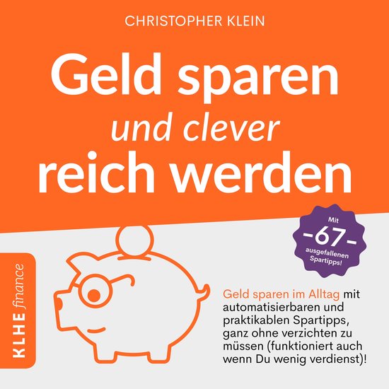 Geld sparen und clever reich werden - cover