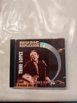 1-CD TRINI LOPEZ - GREATEST HITS (MUSIC REFLEXION)